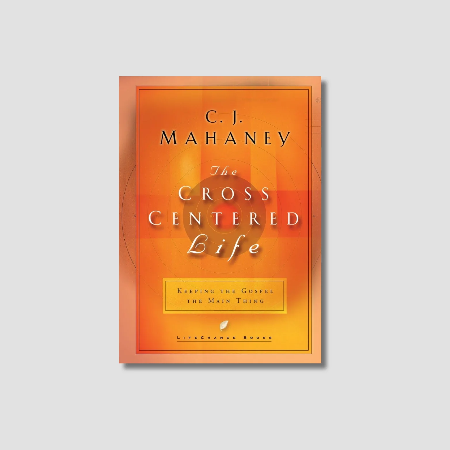 Cross Centered Life (English edition)