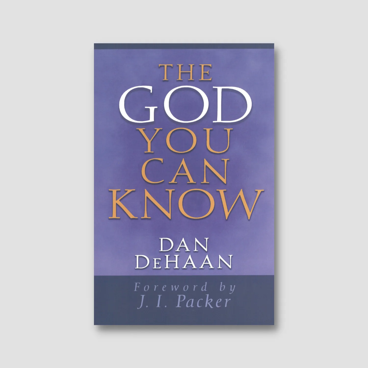 The God You Can Know (ฉบับภาษาอังกฤษ)